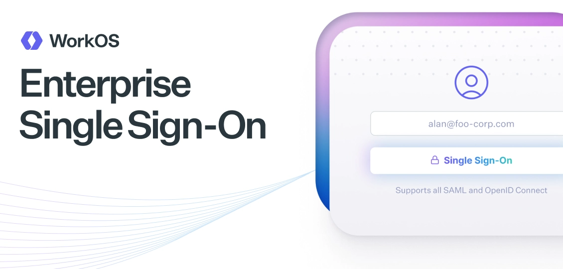 Workos - Enterprise Single Sign-On